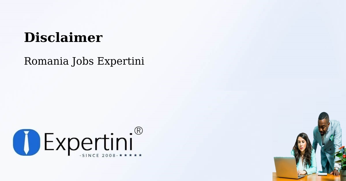 Disclaimer – Cefa - Romania Jobs Expertini