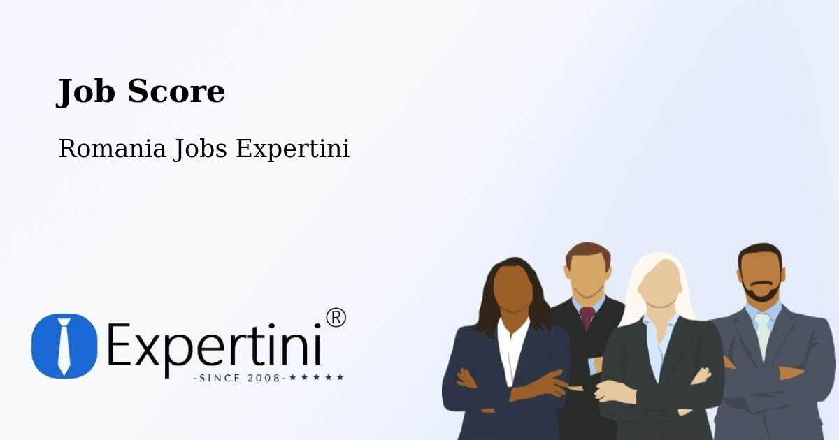 Job Score & Job Description Score Tool – Cefa - Romania Jobs Expertini