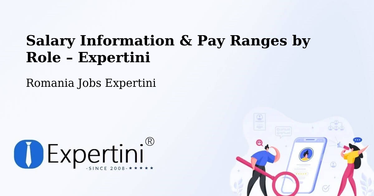 Salary Information & Pay Ranges – Cefa - Cefa, Romania Jobs Expertini